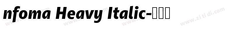 nfoma Heavy Italic字体转换
